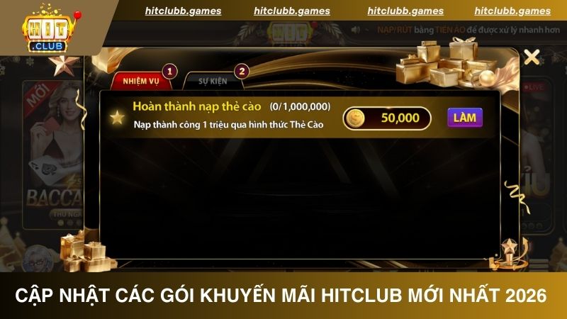 Cập nhật các gói khuyến mãi HitClub mới nhất 2026