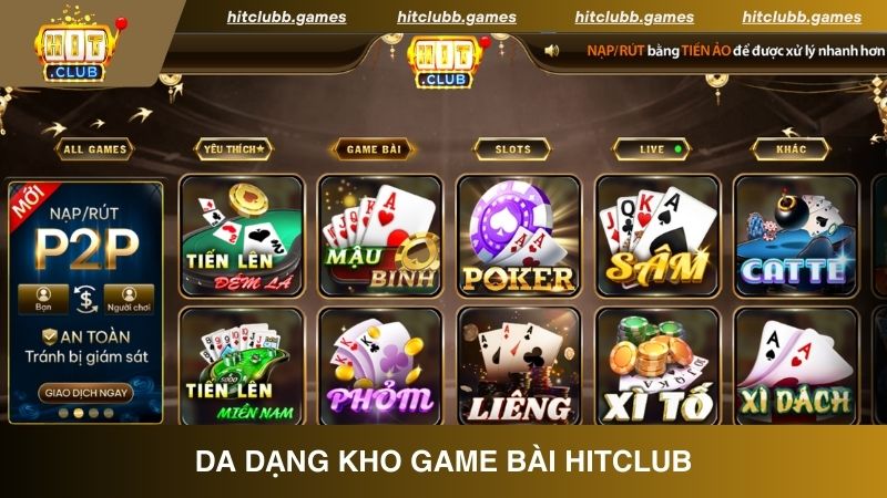 Đa dạng Game bài tại cổng game HitClub