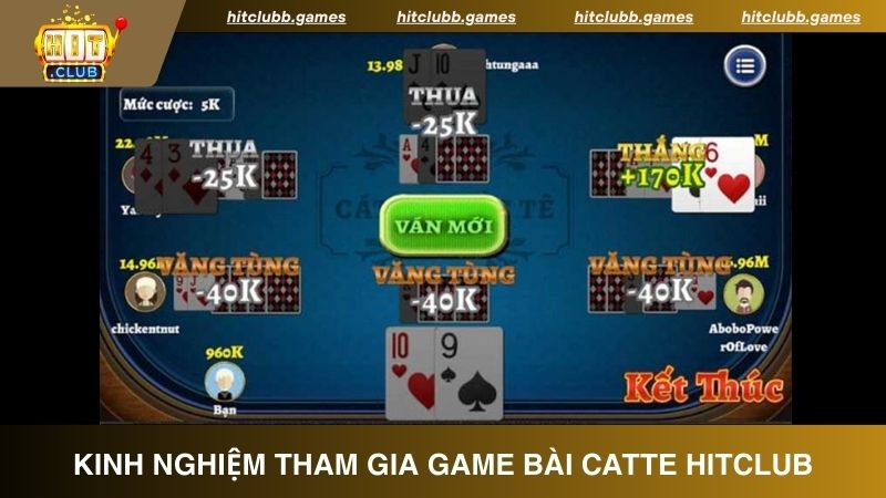 Kinh nghiệm tham gia game bài Catte từ cao thủ